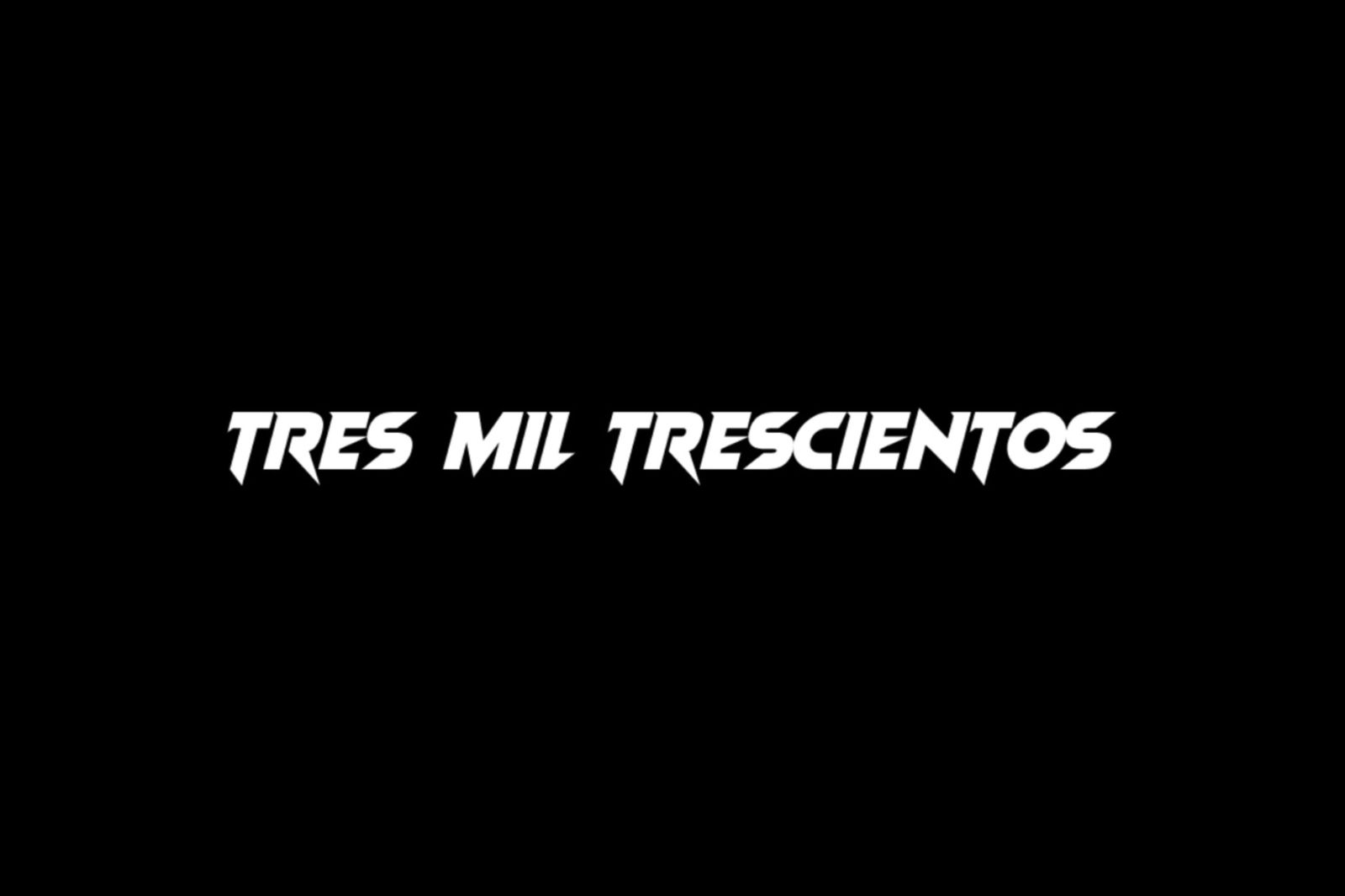 tresmiltrescientos